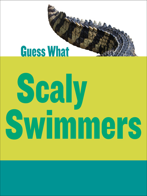 Title details for Scaly Swimmers by Kelly Calhoun - Available
